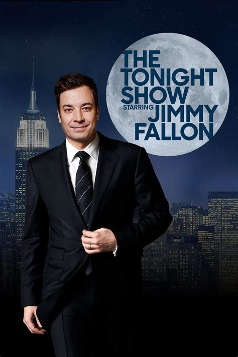 The tonight show starring jimmy fallon season 11 - tv The Tonight Show Starring Jimmy Fallon NBC November 10, 2021 11:34pm-12:37am PST ... from studio 6b in rockefeller center in the heart of new york city, it's "the tonight show starring jimmy fallon." 11:35 pm . tonight, join jimmy and his guests - will ferrell lucy hale, beeple musical guest, sam fender, and featuring the legeary roots crew ...